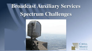 Broadcast Auxiliary Services Spectrum Challenges
