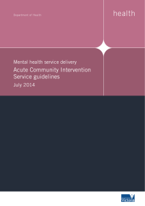 Acute Community Intervention Service guidelines