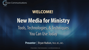 New Media for Ministry - Vision Communications