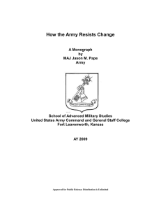 How the Army Resists Change - Defense Technical Information Center