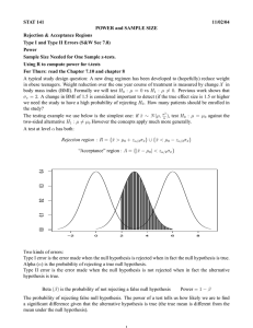 STAT 141 11/02/04 POWER and SAMPLE SIZE Rejection