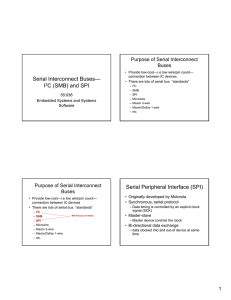 Serial Interconnect Buses— I2C (SMB) and SPI Serial Peripheral
