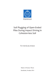 Soil Plugging of Open-Ended Piles During Impact Driving in