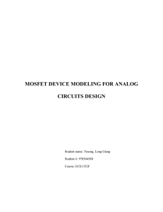 MOSFET DEVICE MODELING FOR ANALOG CIRCUITS DESIGN
