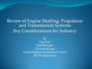 Review of Engine Shafting, Propulsion and Transmission Systems