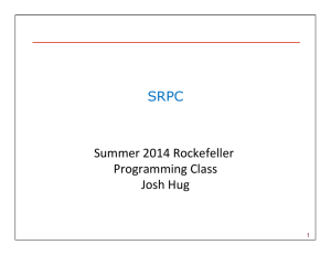 SRPC Summer 2014 Rockefeller Programming Class Josh Hug