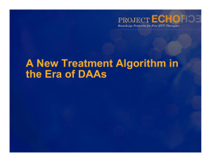 A New Treatment Algorithm in th E f DAA the Era of DAAs