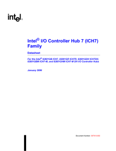Intel® I/O Controller Hub 7 (ICH7) Family External Design