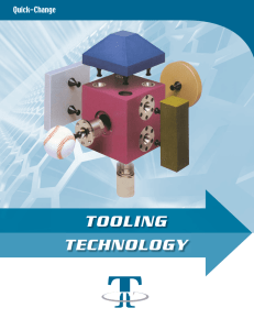 Quick-Change - Tooling Technology