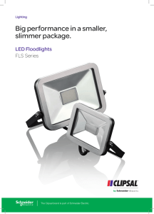 FLS Series LED Floodlights Big performance in a smaller