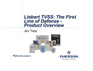 Liebert TVSS: The First Line of Defense