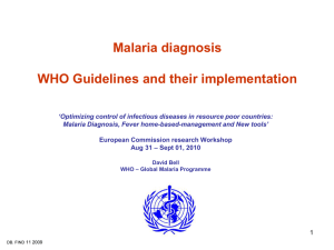 Malaria diagnosis WHO Guidelines and their implementation