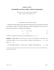 Lecture 4 and 5 Controllability and Observability: Kalman
