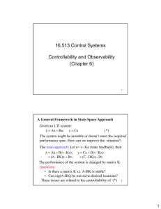 16.513 Control Systems Controllability and Observability (Chapter 6)