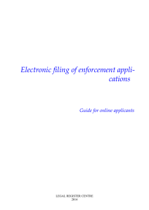 Electronic filing of enforcement appli- cations