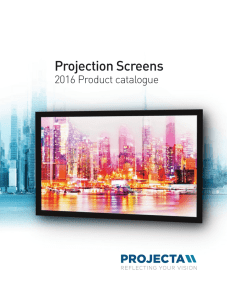 Projecta Catalogue 2016 - Projecta Projection Screens