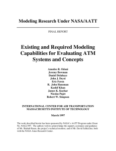 Existing and Required Modeling Capabilities for Evaluating ATM