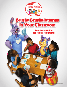 Oral Health Education Program Teacher`s Guide (For Pre-K)