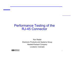 Performance Testing of the RJ-45 Connector