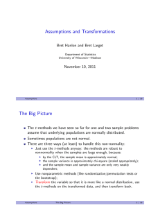 Assumptions and Transformations