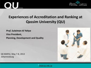 Experiences of Accreditation and Ranking at Qassim University (QU)