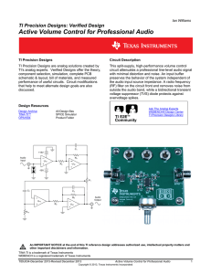 Active Volume Control for Professional Audio Design