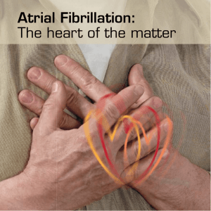 Atrial Fibrillation: The heart of the matter