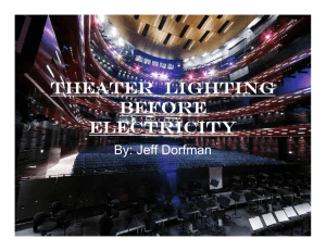 THEATER LIGHTING BEFORE ELECTRICITY