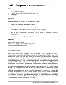 UNIT: Enzymes II (Kinetic/Rate Reaction)