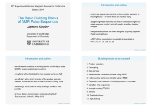The Basic Building Blocks of NMR Pulse