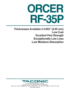 Exceptionally Low Loss Low Moisture Absorption