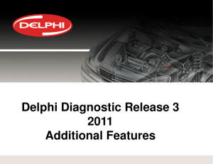 Additional Features - Delphi Europe Service Operations
