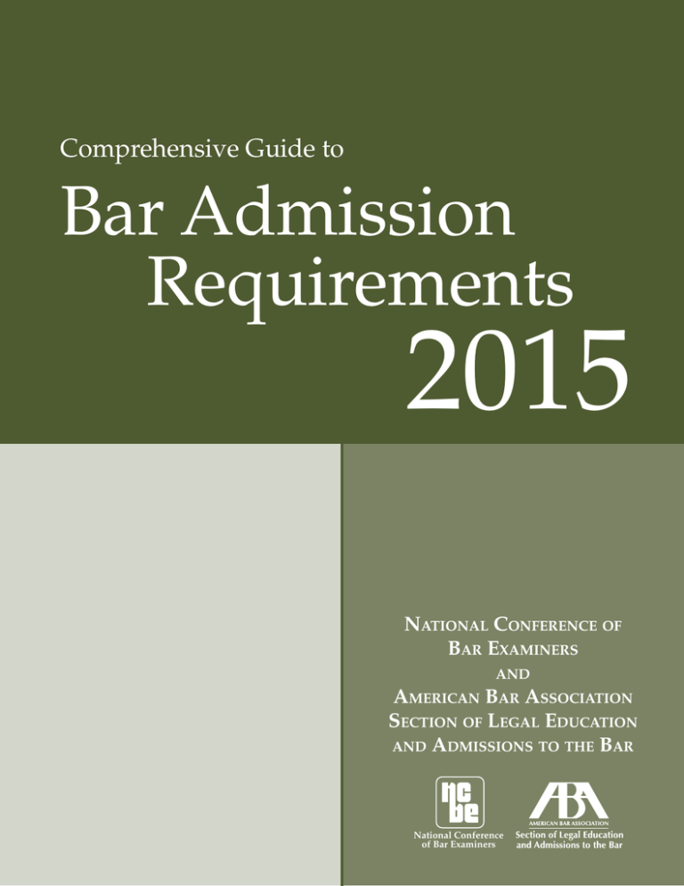 ABA Comprehensive Guide to Bar Admission Requirements 2015