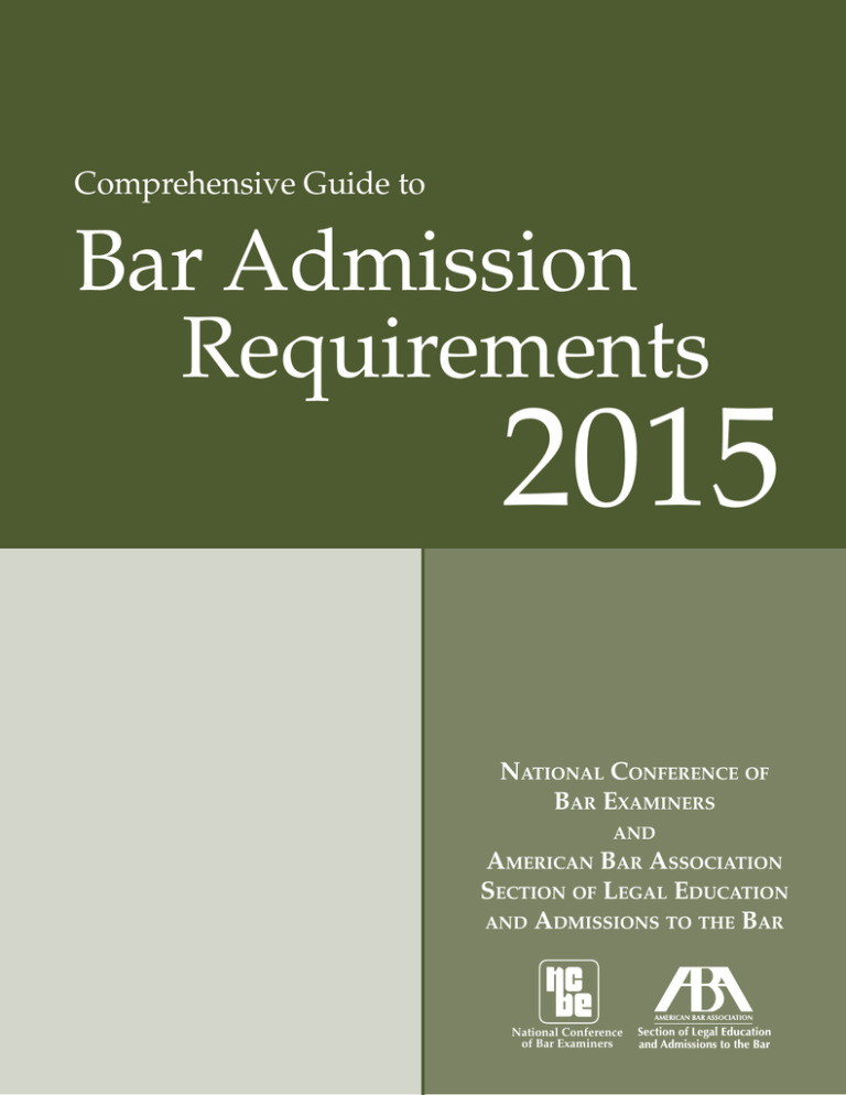 ABA Comprehensive Guide To Bar Admission Requirements 2015