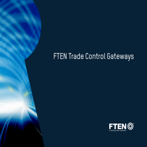 FTEN Trade Control Gateways