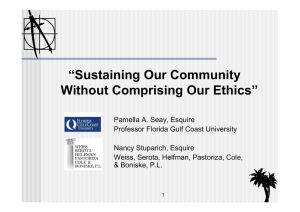 “Sustaining Our Community Without Comprising Our Ethics”