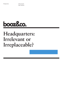 Headquarters: Irrelevant or Irreplaceable?