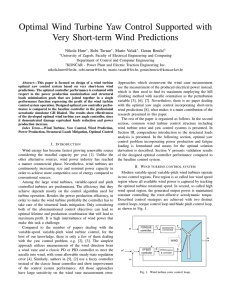 Optimal Wind Turbine Yaw Control Supported with Very Short