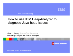 How to use IBM HeapAnalyzer to diagnose Java heap issues