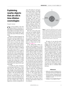 Explaining nearby objects that are old in time dilation cosmologies