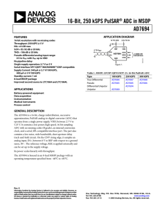 AD7694 16-Bit, 250 kSPS PulSAR® ADC in MSOP Data Sheet (Rev