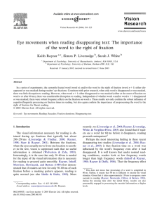 Eye movements when reading disappearing text: The importance of