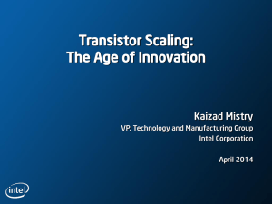Transistor Scaling: The Age of Innovation