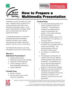 How to Prepare a Multimedia Presentation - Nebraska 4-H