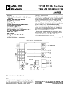 ADV7129 192-Bit, 360 MHz True-Color Video DAC with Onboard PLL