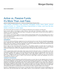 Active vs. Passive Funds: It`s More Than Just Fees