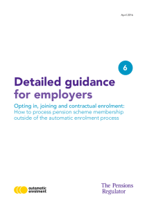 6. Opting in, joining and contractual enrolment