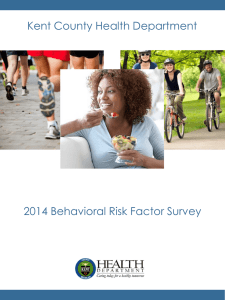 2014 Behavioral Risk Factor Survey Kent County Health Department