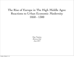 The Rise of Europe in The High Middle Ages