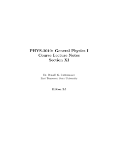 PHYS-2010: General Physics I Course Lecture Notes